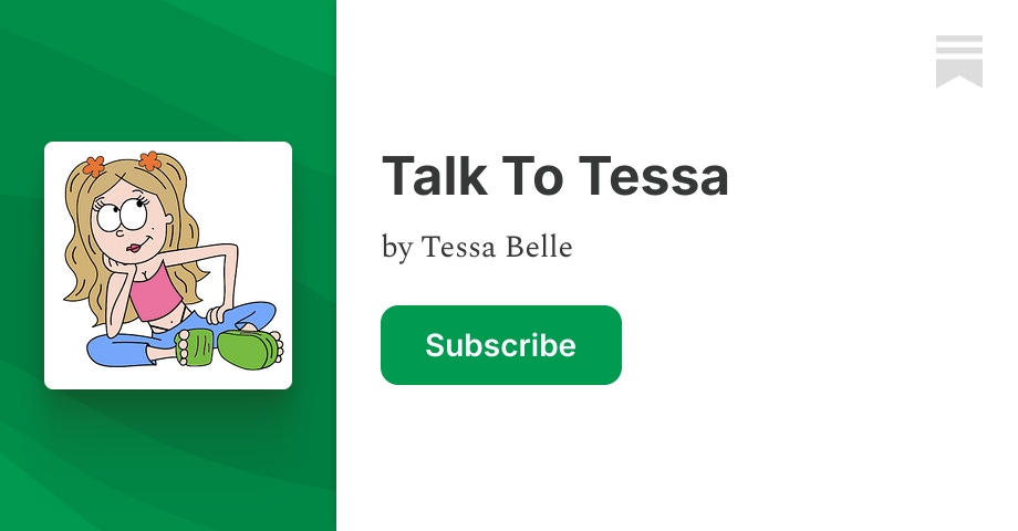 Talk To Tessa | Tessa Belle | Substack