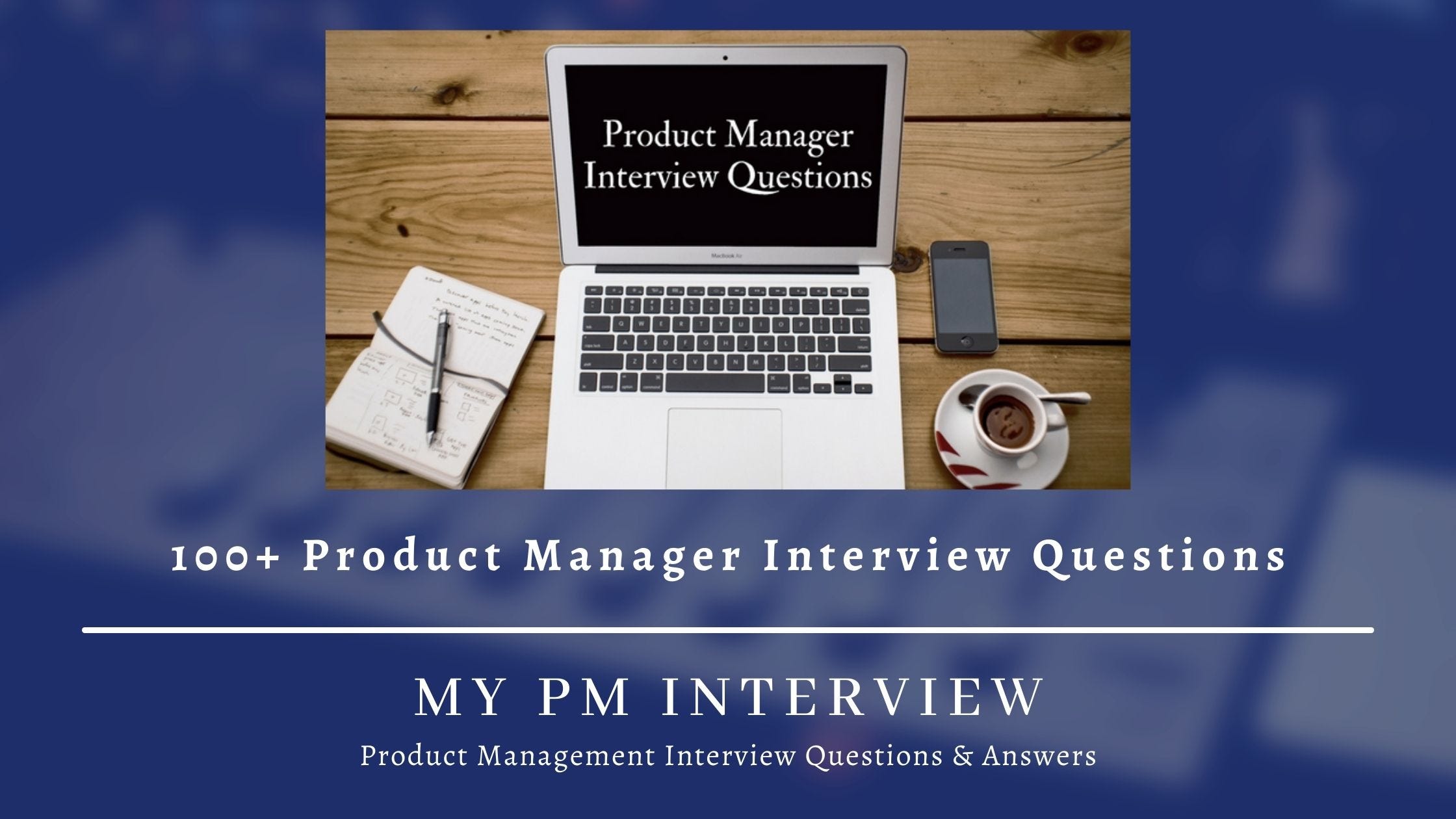 technical-product-manager-interview-questions-and-answers-info-slott