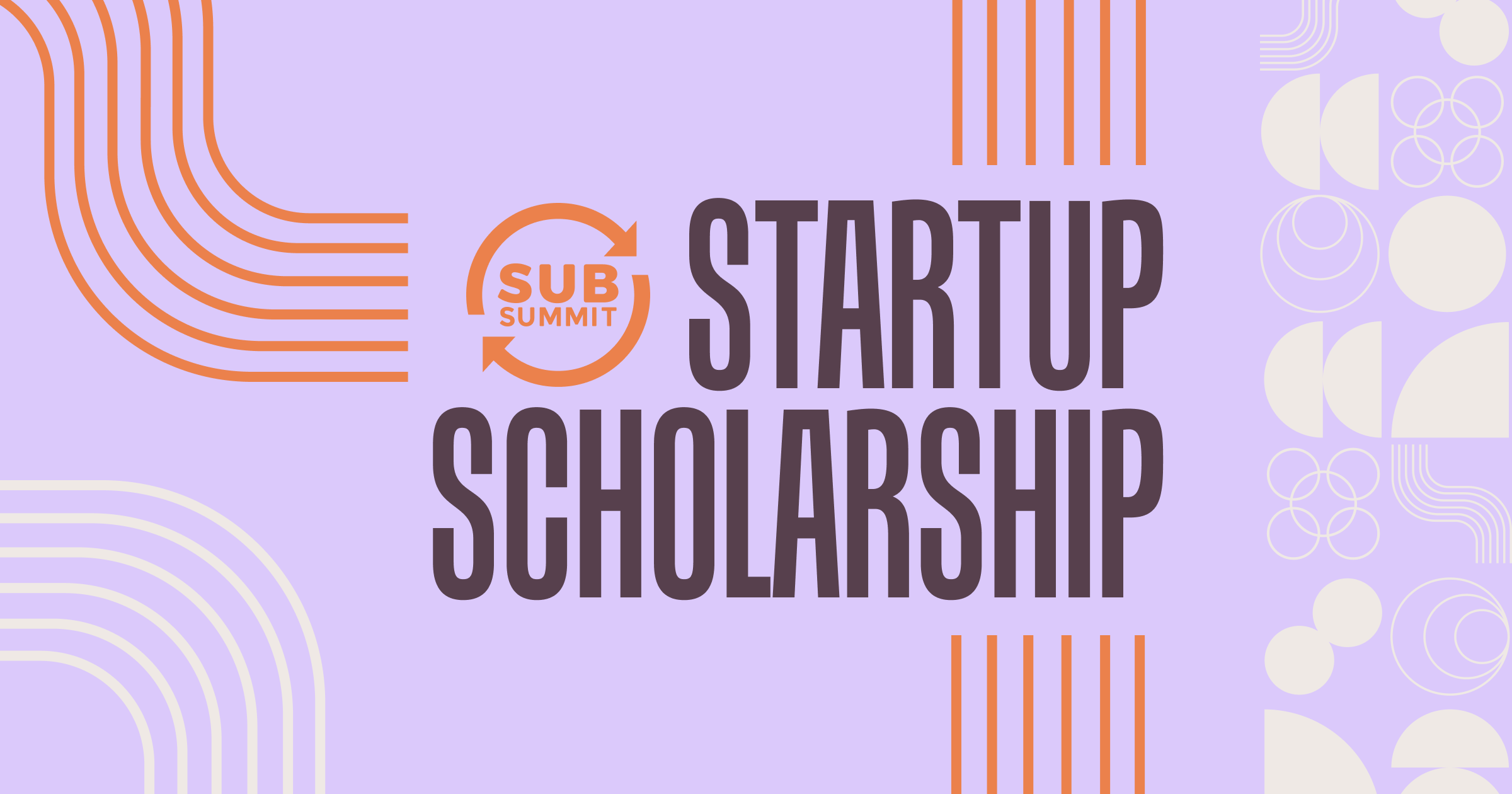 Startup Pitch Events 2023 The SubSummit 2023 Startup Scholarship SubSummit