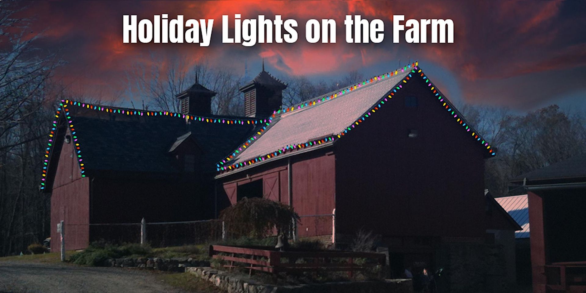 Holiday Lights on the Farm Suburban Guides