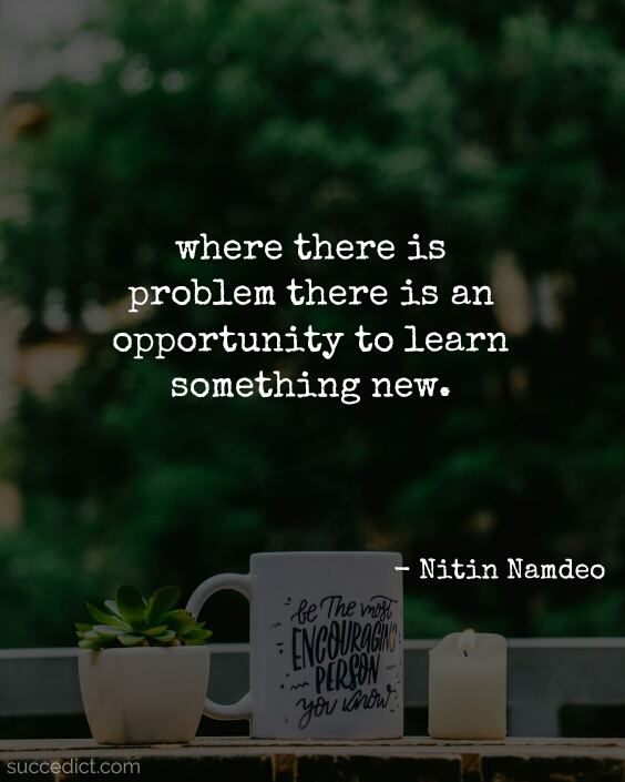 30 Problems Quotes And Saying For Inspiration Succedict