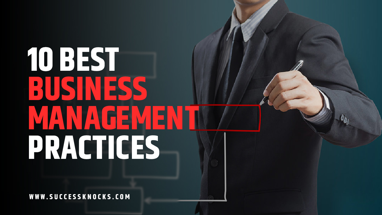 10 Best Business Management Practices