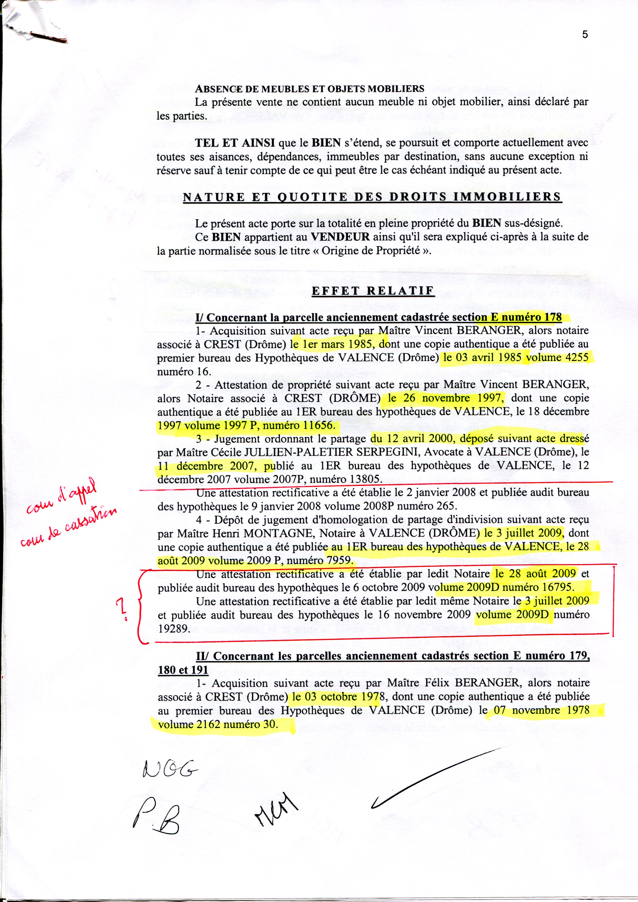 SUCCESSION DANS LA DROME DEAL ENTRE UN NOTAIRE ESCROC ET UNE VEUVE