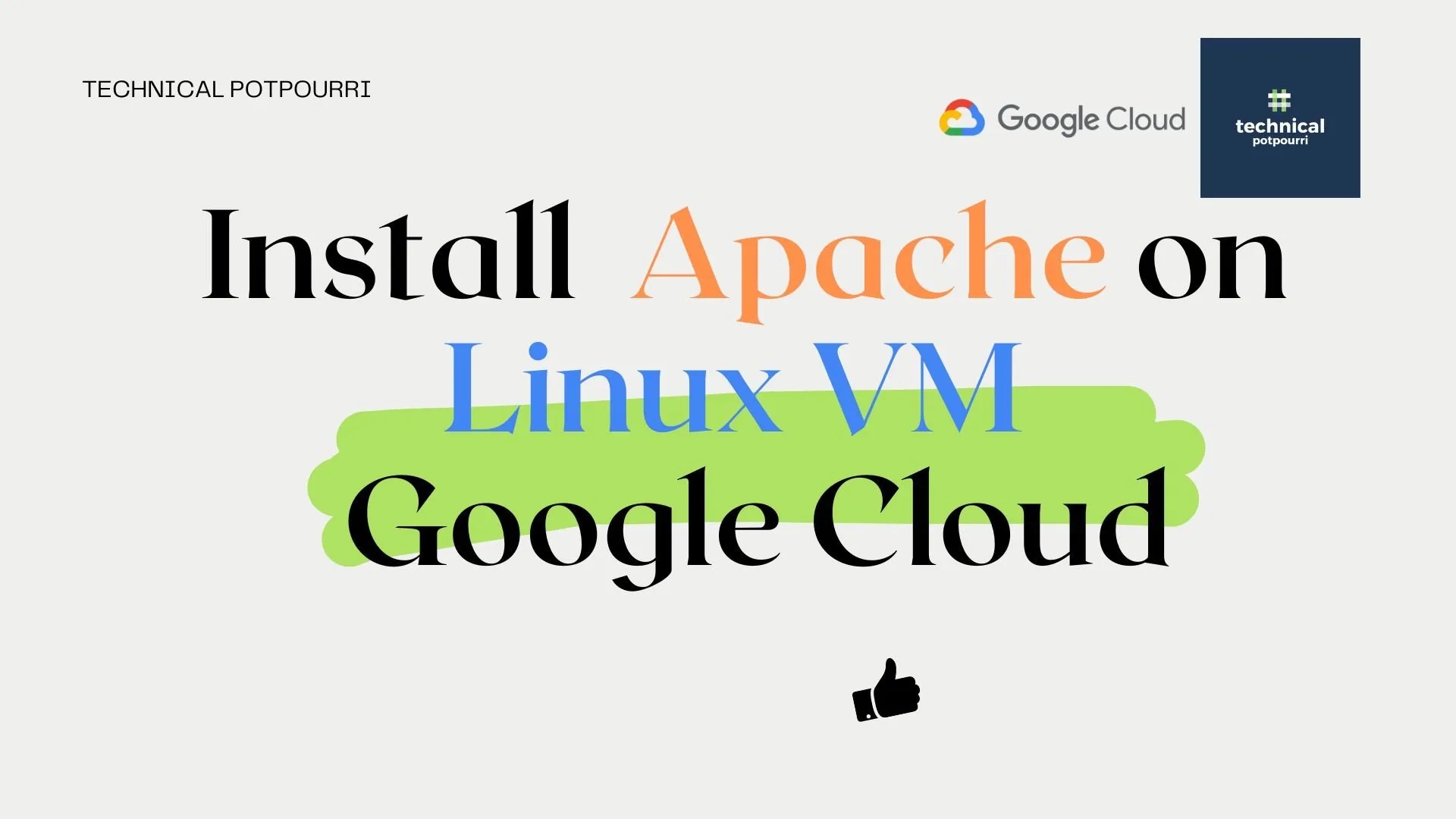 How To Install An Apache  Server On a Linux VM Hosted in Google