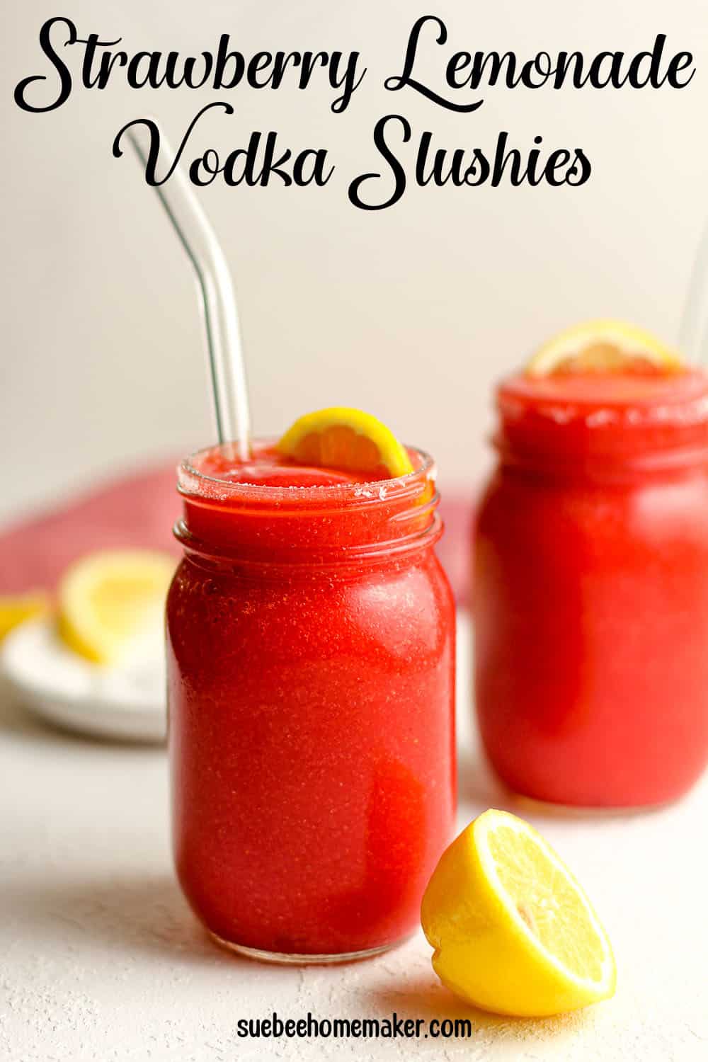 Strawberry Lemonade Vodka Slush SueBee Homemaker