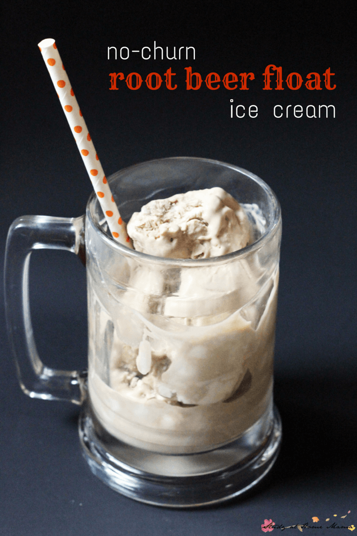 Kids Kitchen NoChurn Root Beer Float Ice Cream ⋆ Sugar, Spice and Glitter