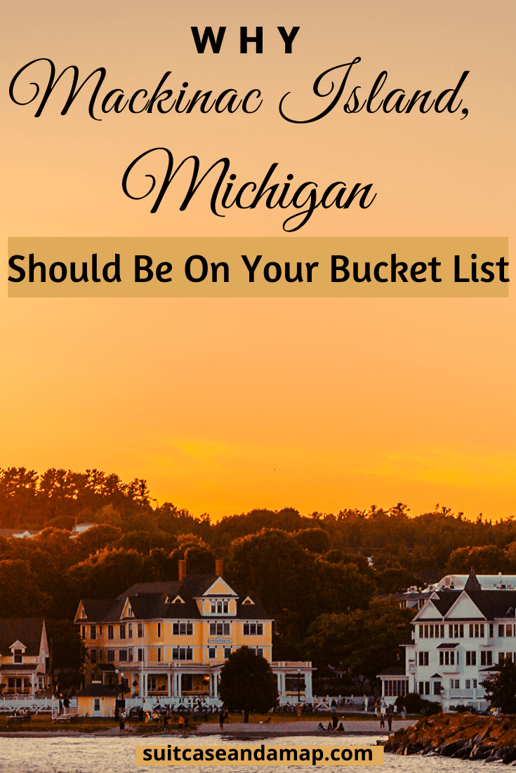 A Guide to Visiting Mackinac Island Suitcase and a Map