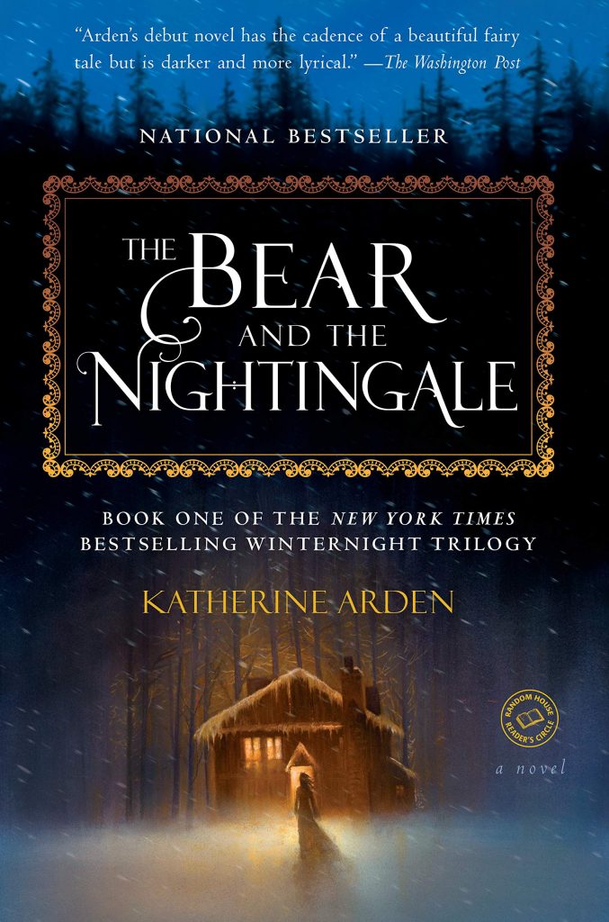 Winternight Trilogy Book 1 The Bear and the Nightingale by Katherine