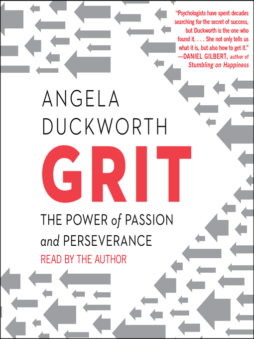 Grit The Power of Passion and Perseverance by Angela Duckworth
