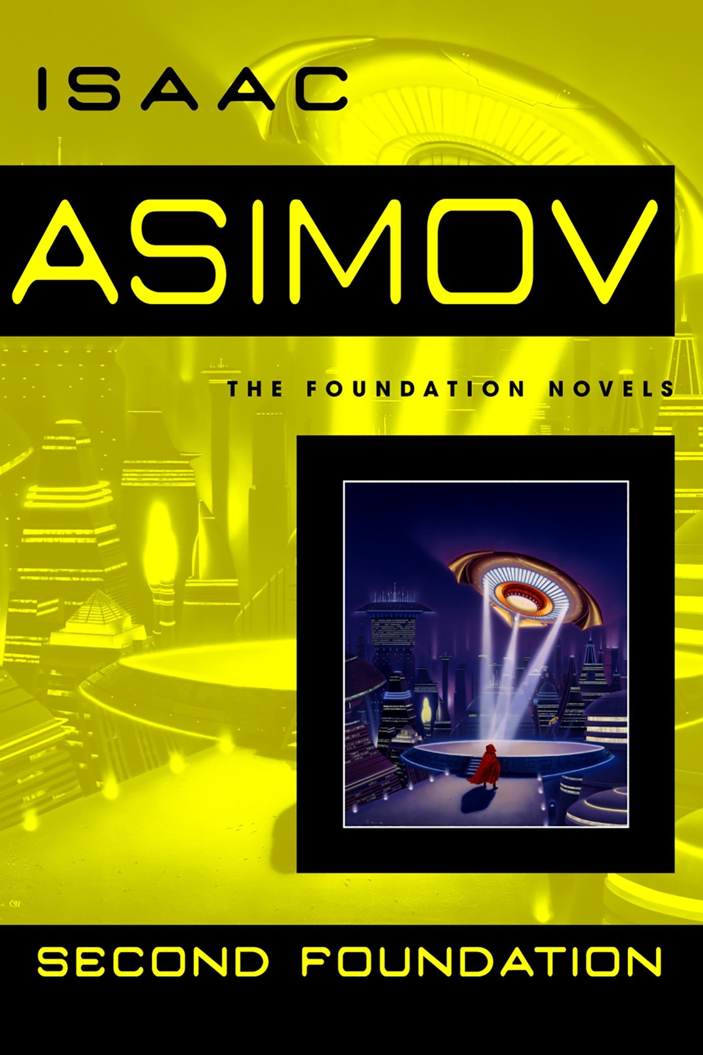 The Foundation Novels Second Foundation by Isaac Asimov Sulfur Books
