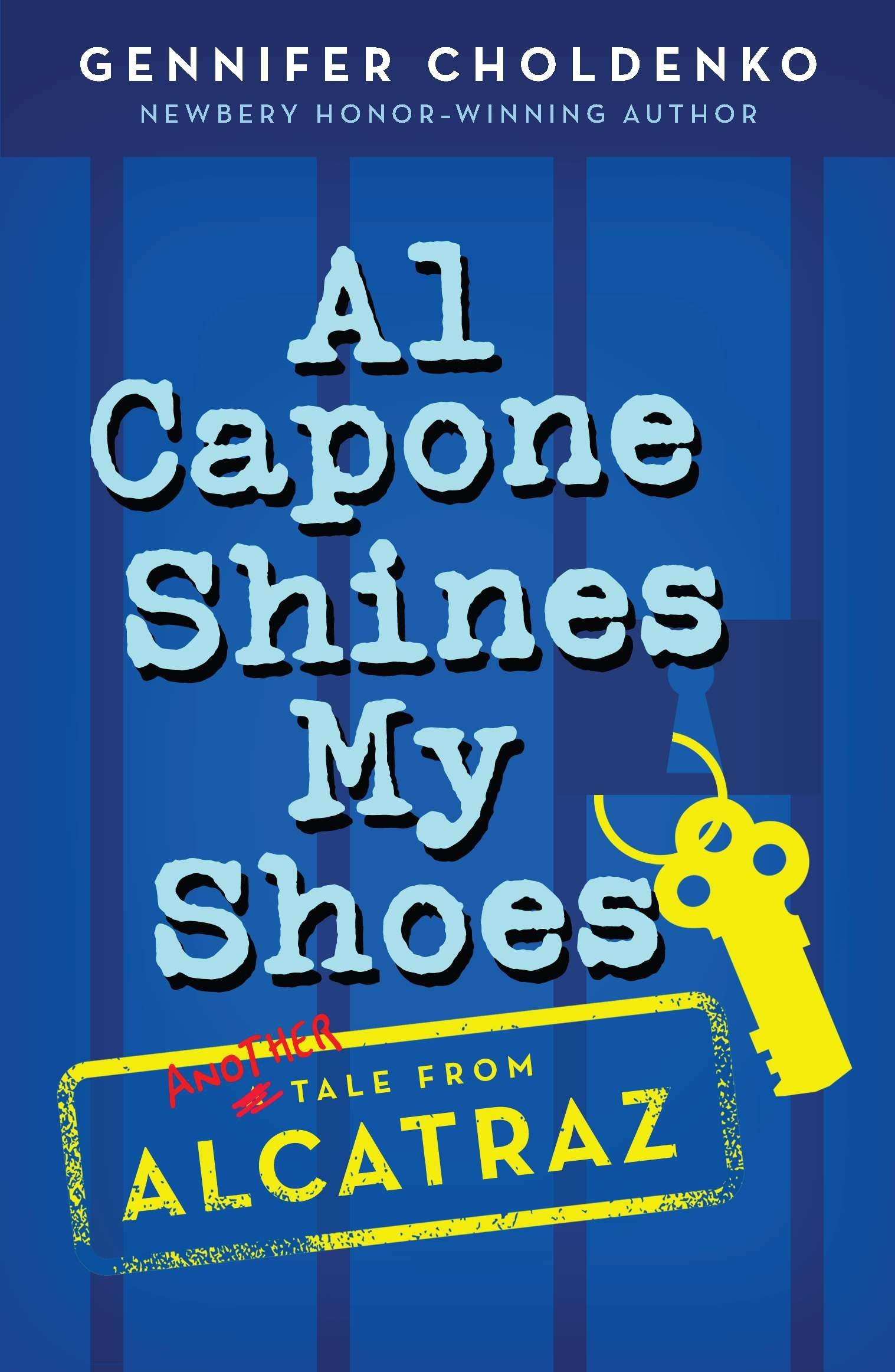 Al Capone Shines My Shoes By Gennifer Choldenko Sulfur Books