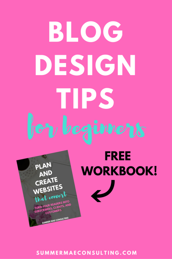 Blog Design Tips for Beginners - Plus a Free Worksheet!