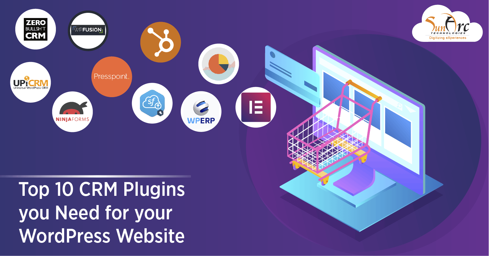 Blog Top 10 WordPress CRM plugins you need for your Website SunArc