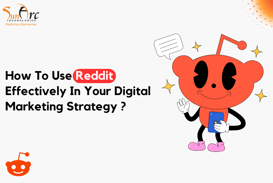 Blog From Upvotes To ROI How To Use Reddit Effectively In Your