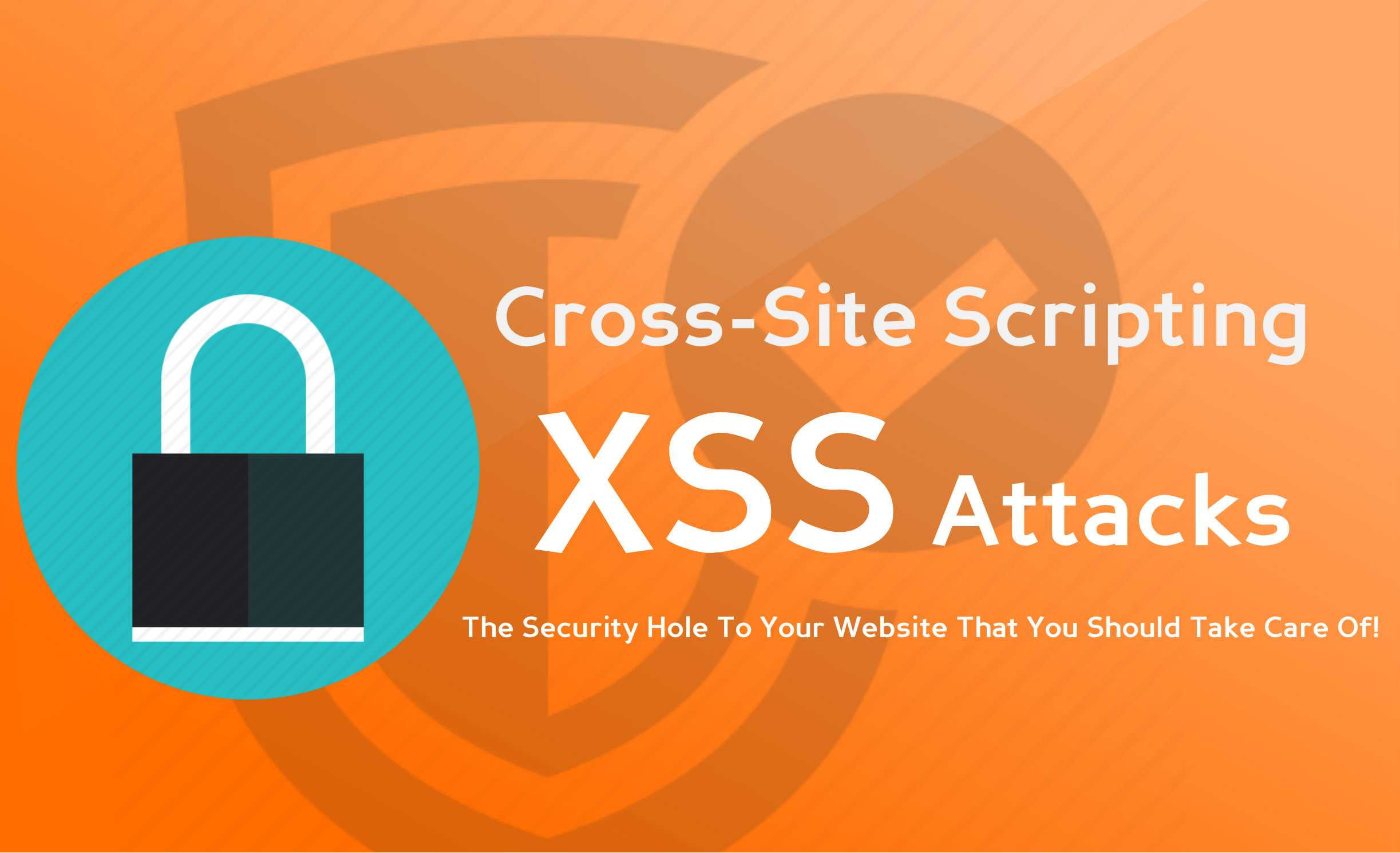 What is Crosssite Scripting Attack (XSS)? Suncode Company