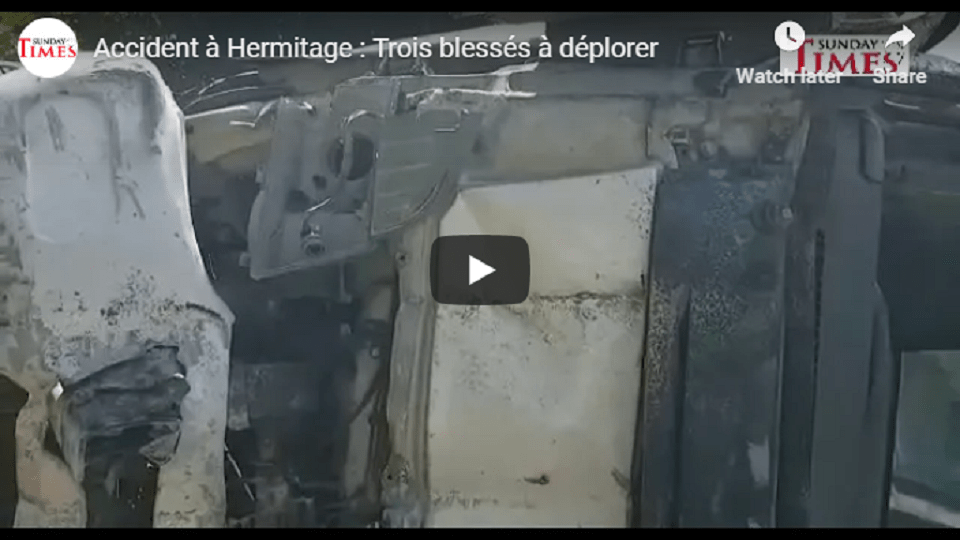 [VIDEO] Accident à Hermitage Trois blessés à déplorer Sunday Times