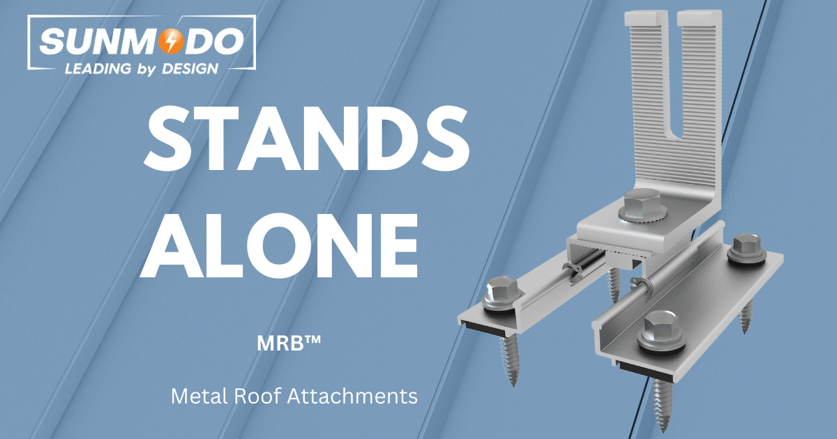 MRB™ Solar Racking Metal Roof Attachment • SunModo
