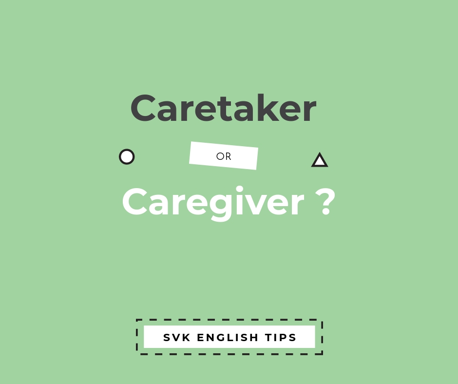 Caretaker or caregiver? SVK
