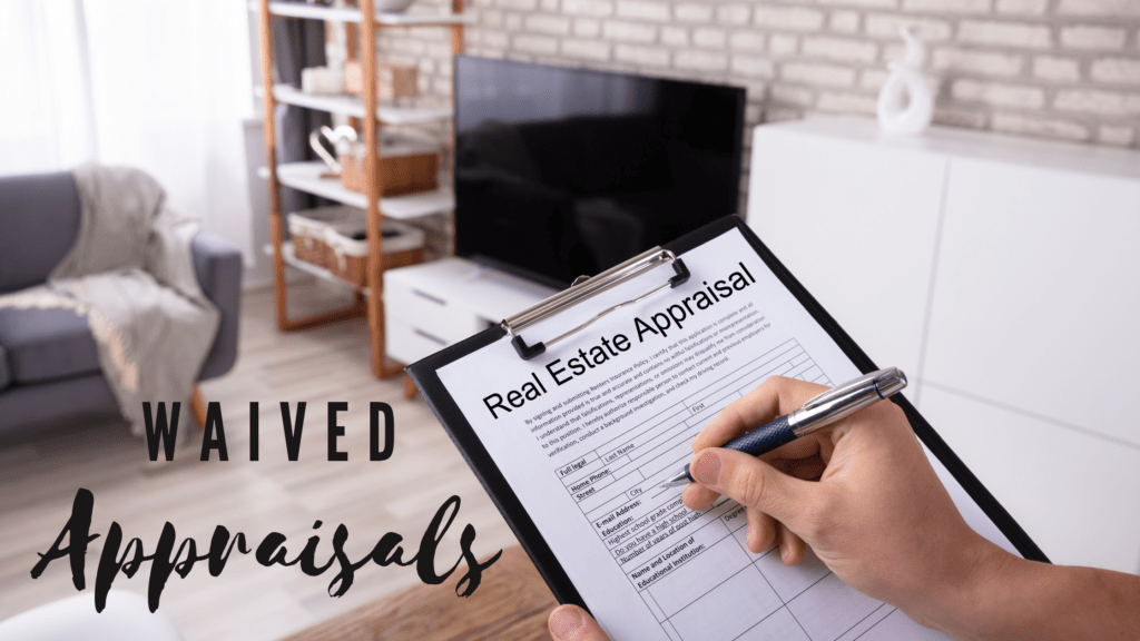 Waiving an Appraisal » Sunset Beach and Beyond Realty