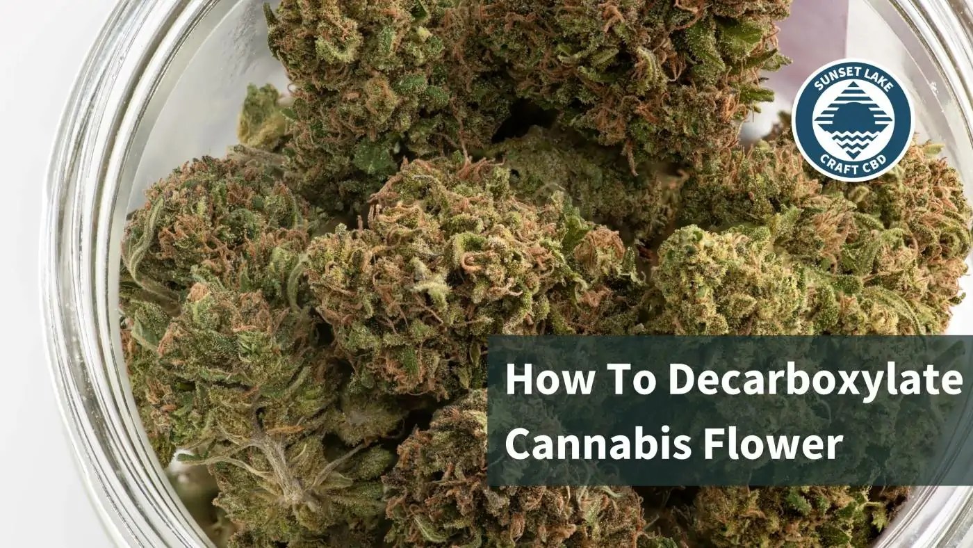 How to Decarboxylate Cannabis StepbyStep Guide.