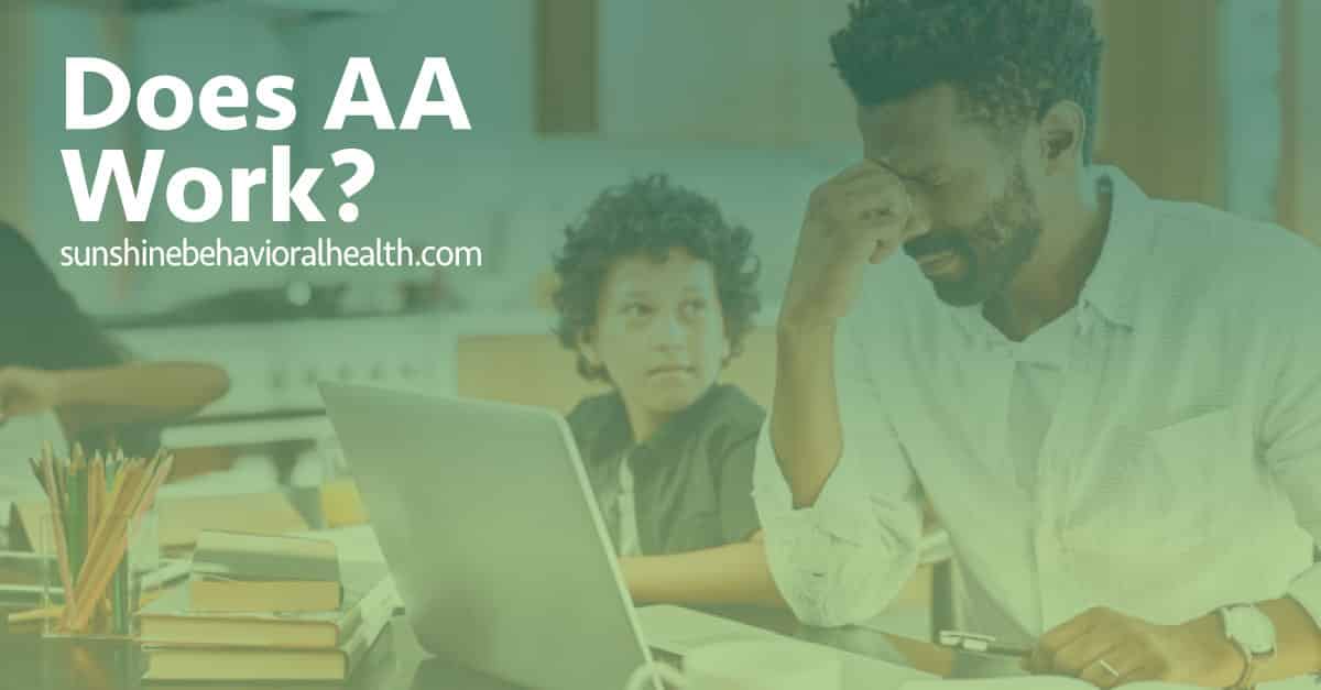 Does Alcoholics Anonymous Work? AA Success Rate