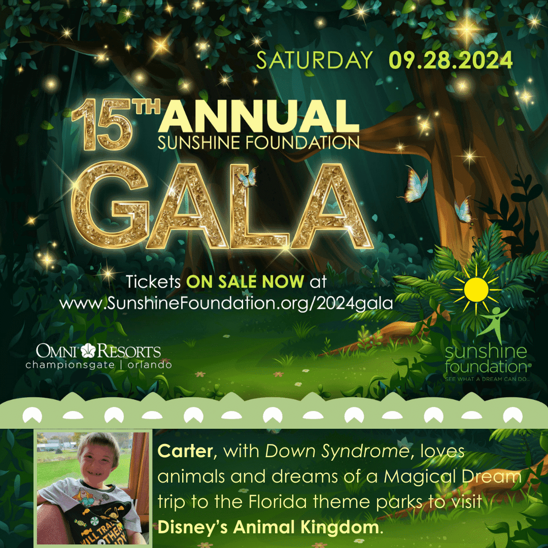15th Annual Sunshine Foundation Gala Sunshine Foundation