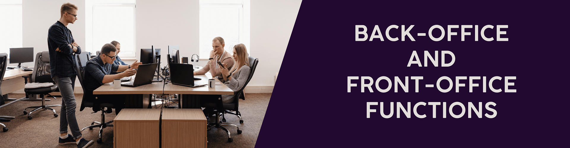 What are backoffice and frontoffice functions?