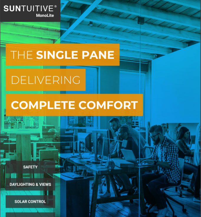 Dynamic Single Pane Glass for HighEfficiency Suntuitive MonoLite