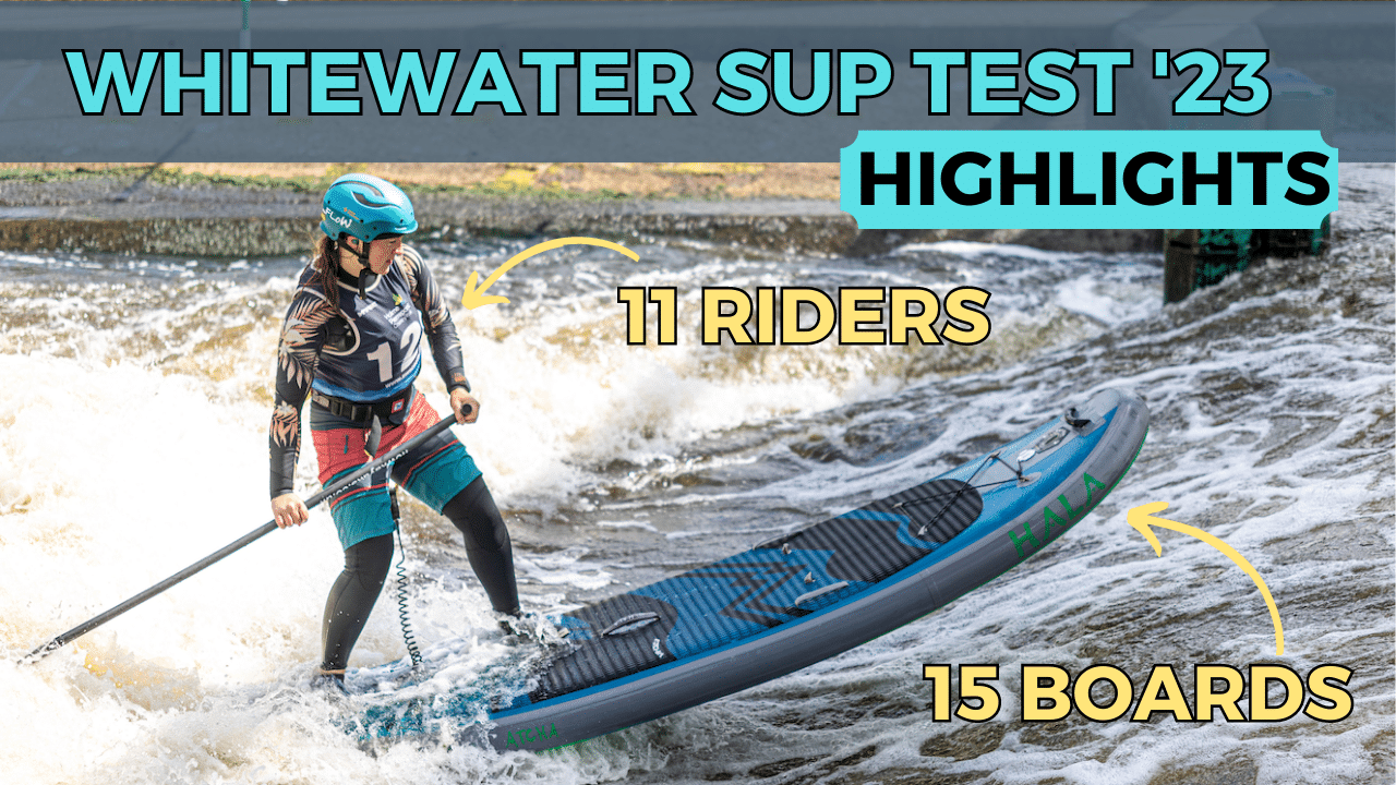 Whitewater Board Test 2023 Highlights SUPboarder Magazine