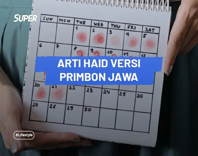 Begini Arti Haid Menurut Hari, Tanggal, Waktu Primbon Jawa
