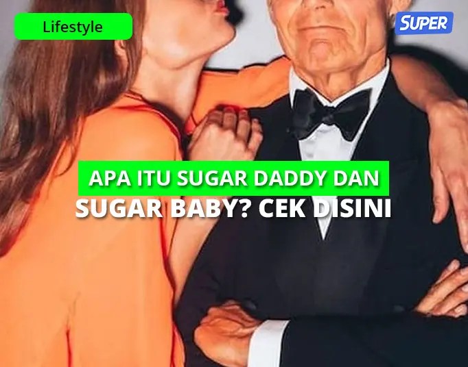 Apa Itu Sugar Daddy