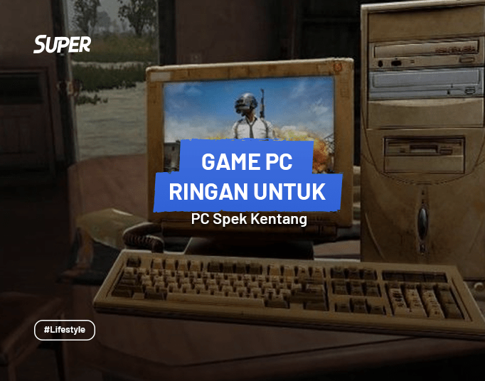 18 Game PC Ringan yang Seru & Mengasyikkan