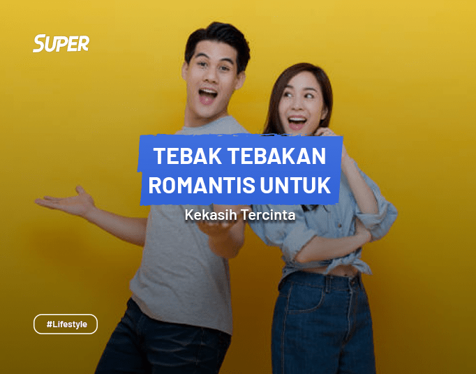 100 Tebak Tebakan Romantis untuk Pasangan yang Bikin Baper