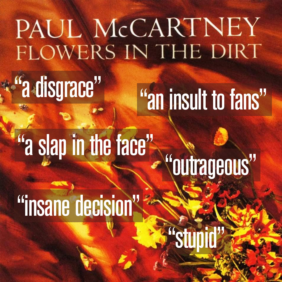 McCartney fans SLAM new ‘downloadonly’ Flowers in the Dirt deluxe