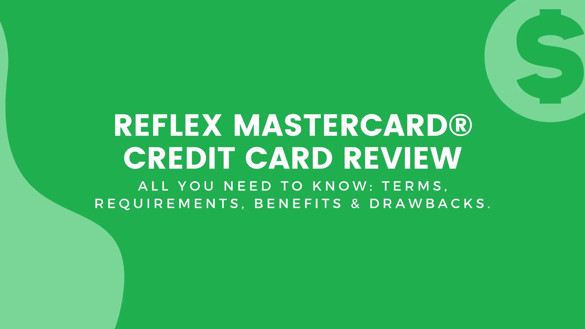 Reflex Mastercard® Credit Card Review All Credit Types