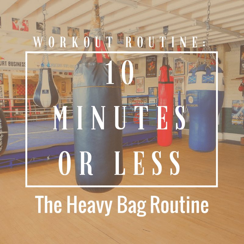 Heavy Bag Workouts Pdf EOUA Blog