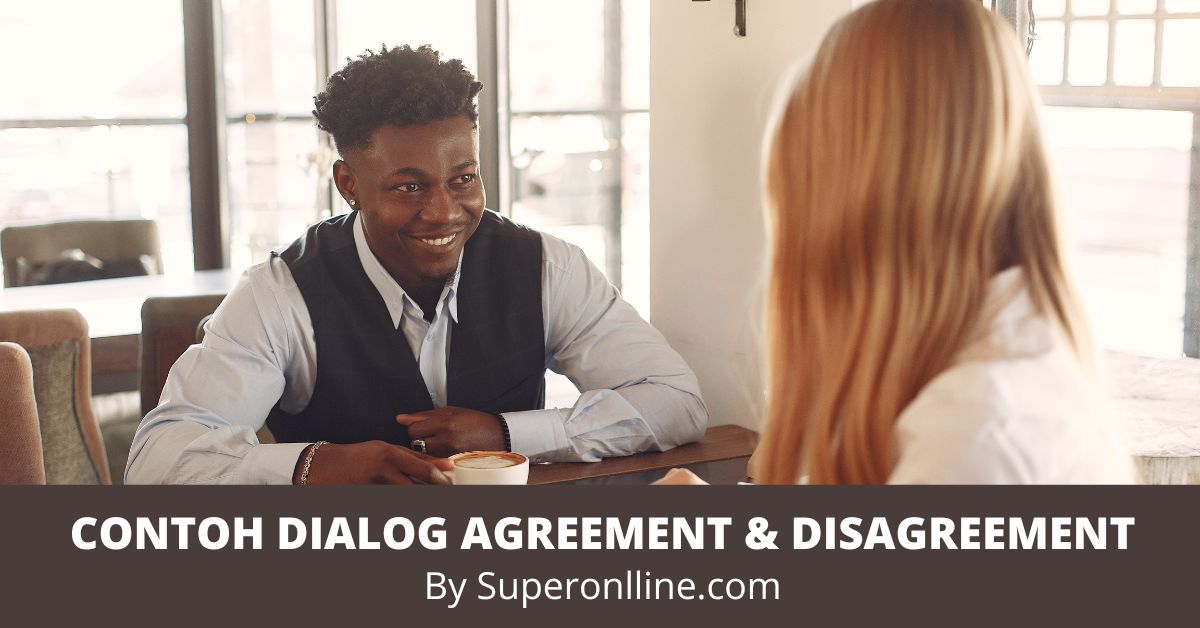 Contoh Dialog Agreement And Disagreement 2 & 3 Orang