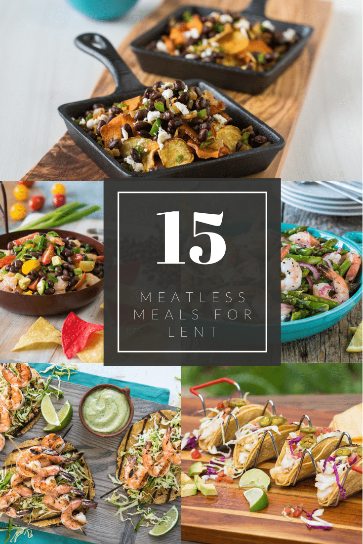 15 Easy Meatless Meals for Lent Super Safeway