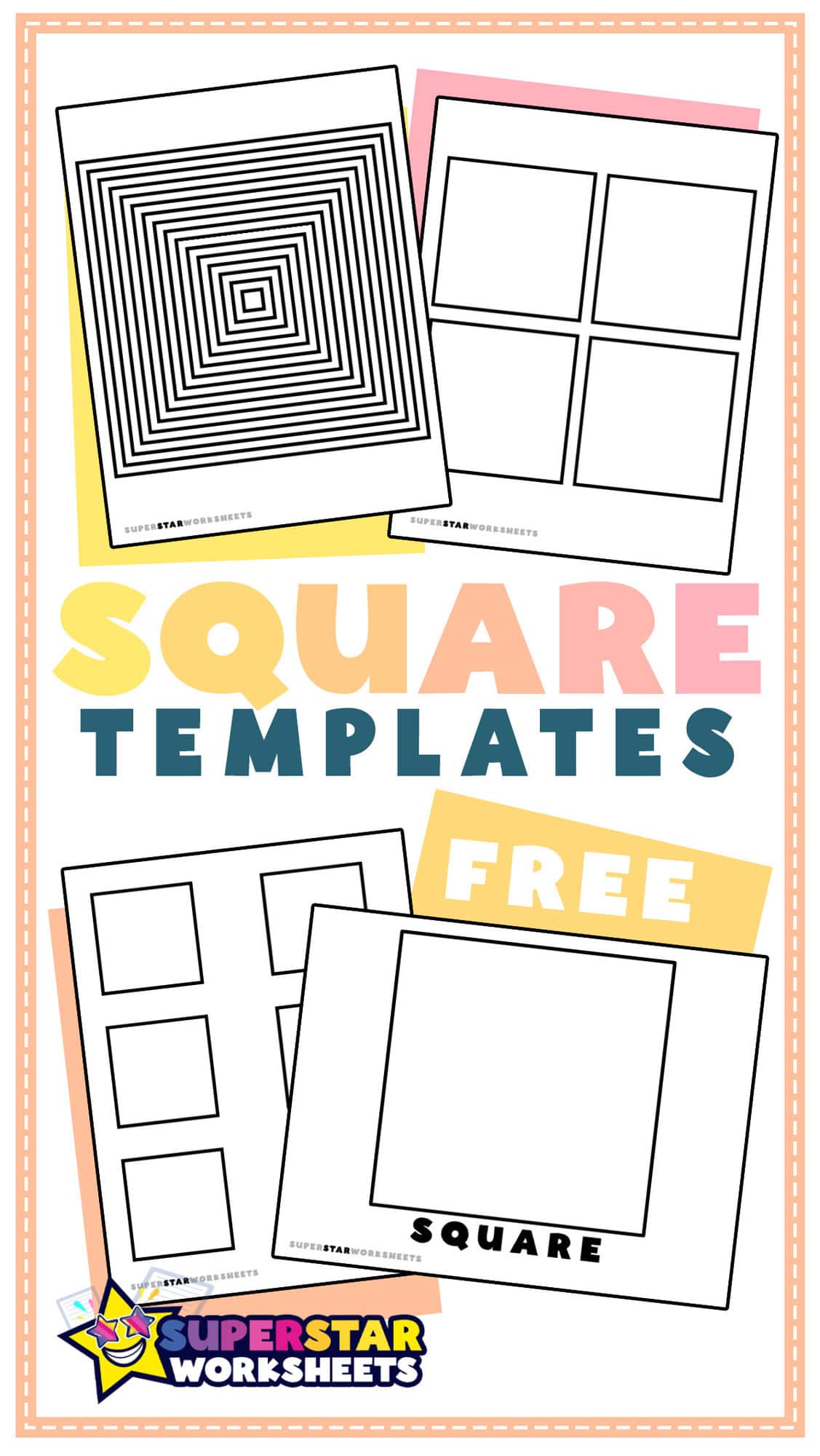 Square Template (Free Printables) - Superstar Worksheets