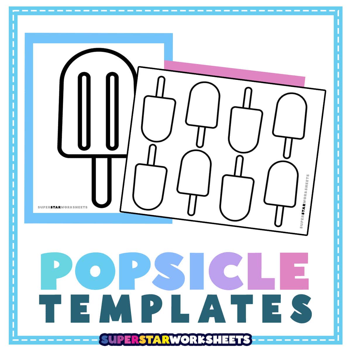 Popsicle Template (Free Printables) Superstar Worksheets(09)