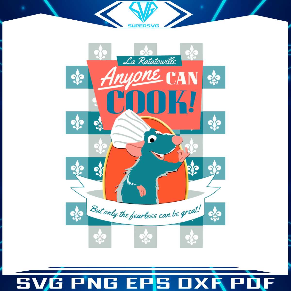 Disney Pixar Ratatouille Remy Mouse Svg Anyone Can Cook SVG
