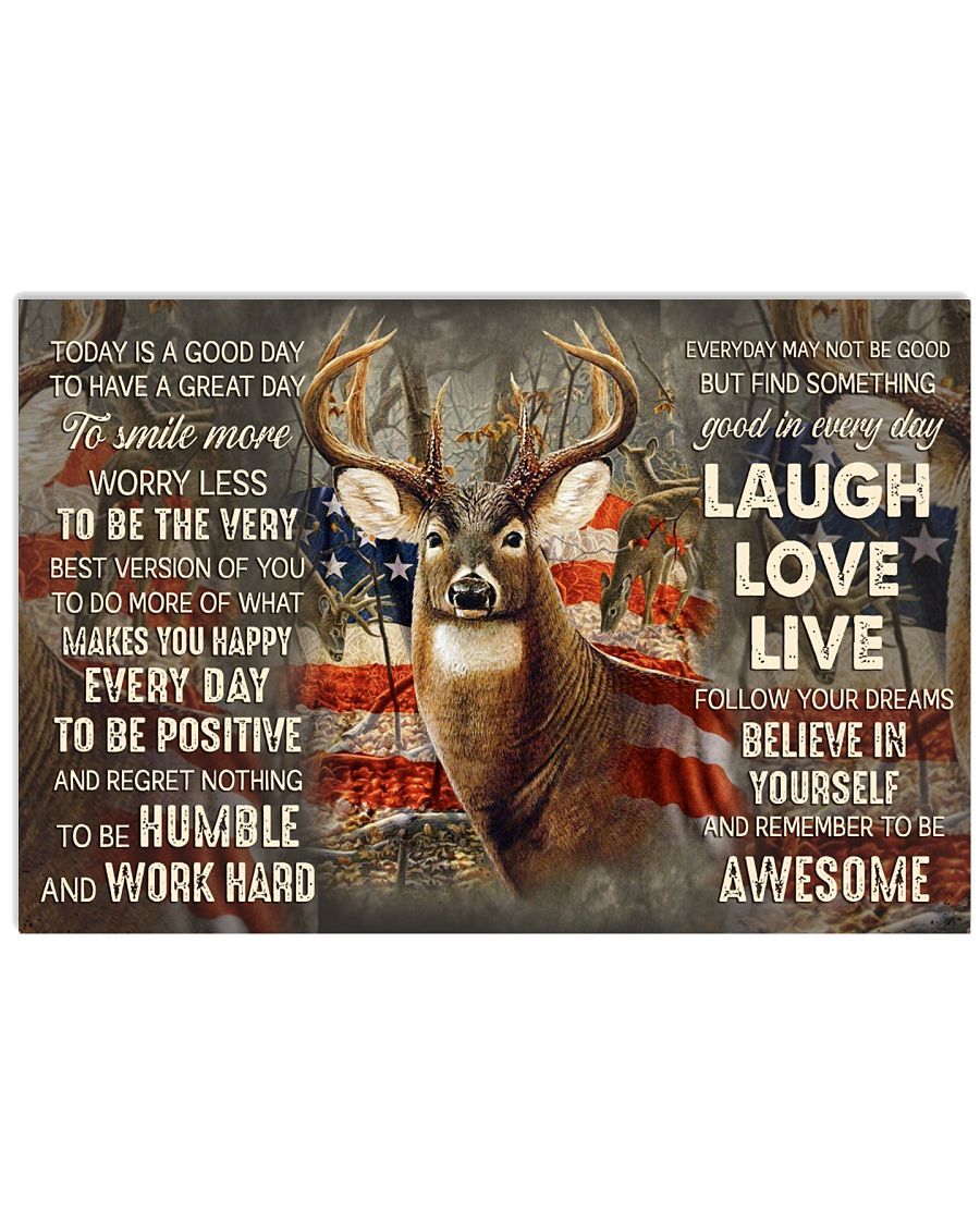 Deer Hunting Today Is A Good Day Horizontal Poster Poster Art Design