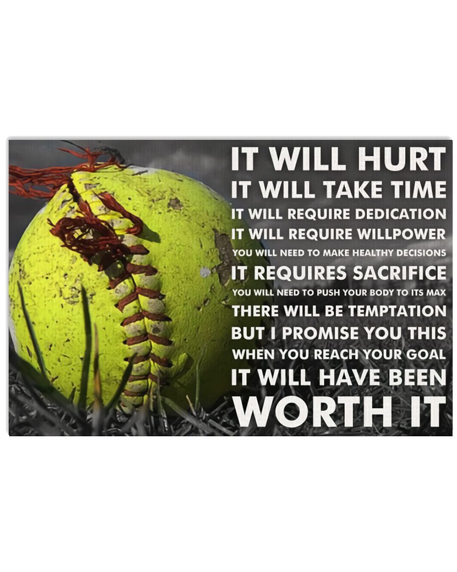Softball It Will Have Been Worth It Poster Print Wall Art Softball