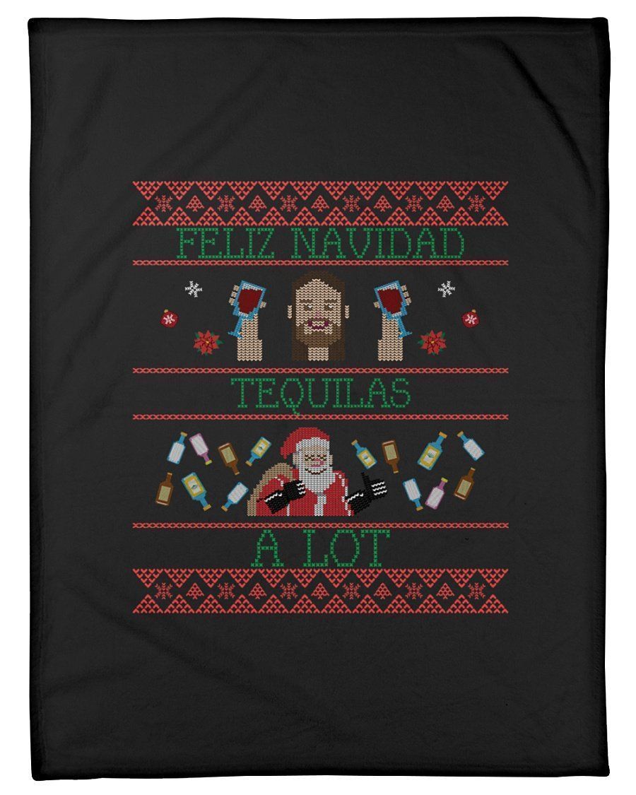 Feliz Navidad Tequila A Lot Christmas Blanket Mitilo Store