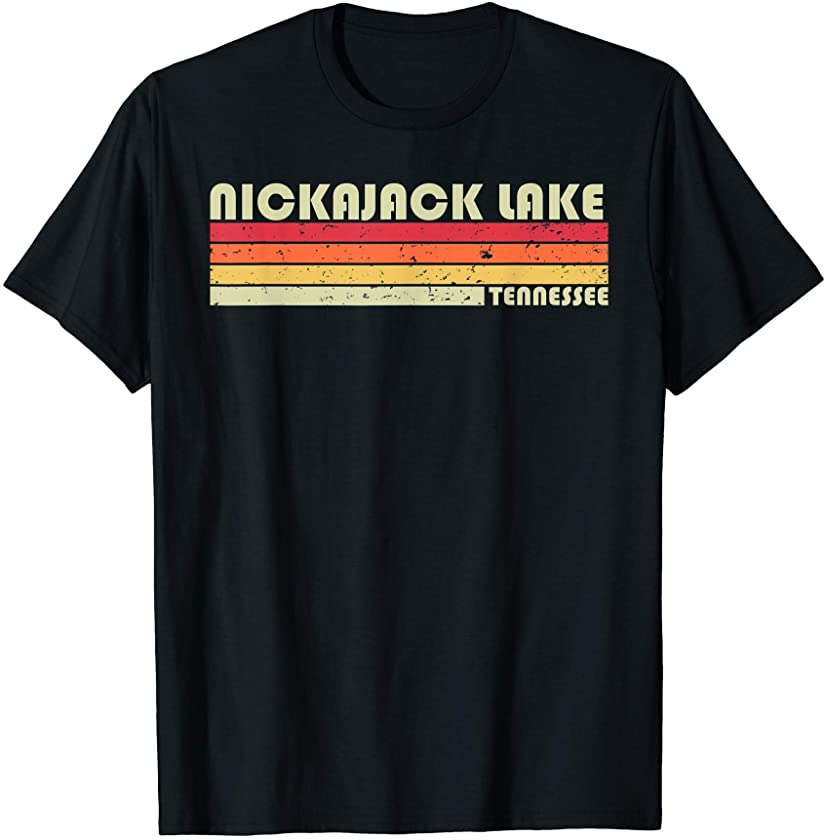 NICKAJACK LAKE TENNESSEE Funny Fishing Camping Summer Gift TShirt