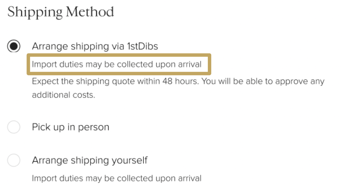 Customs Duties and Taxes for International Shipments 1stDibs Support