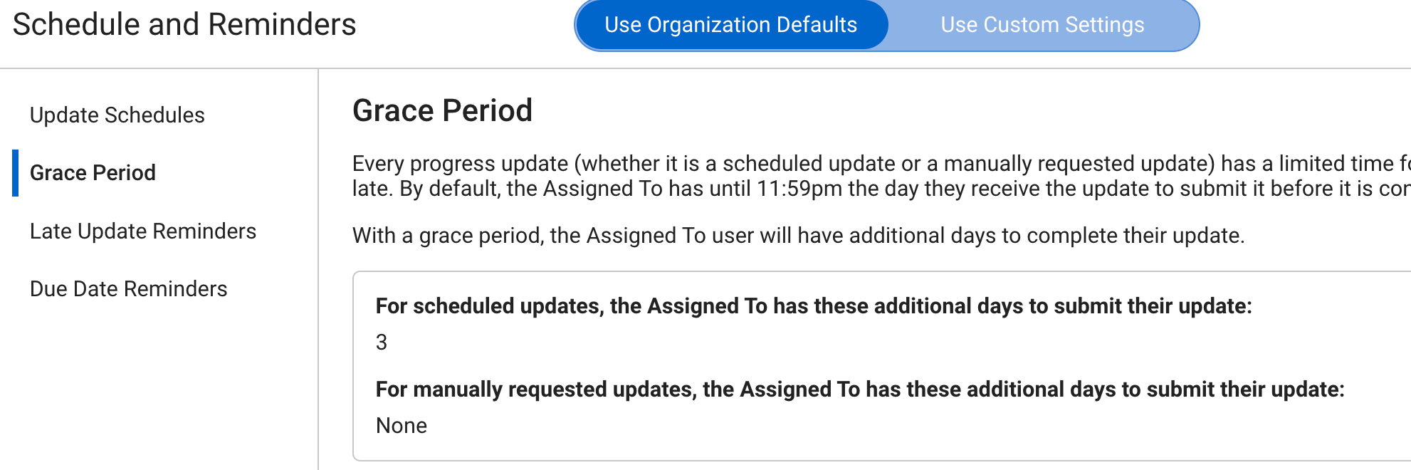 Set a Progress Update Grace Period Help Center