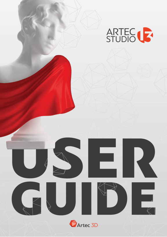 Artec Studio 13 User's Guide / Manual Artec Support Center