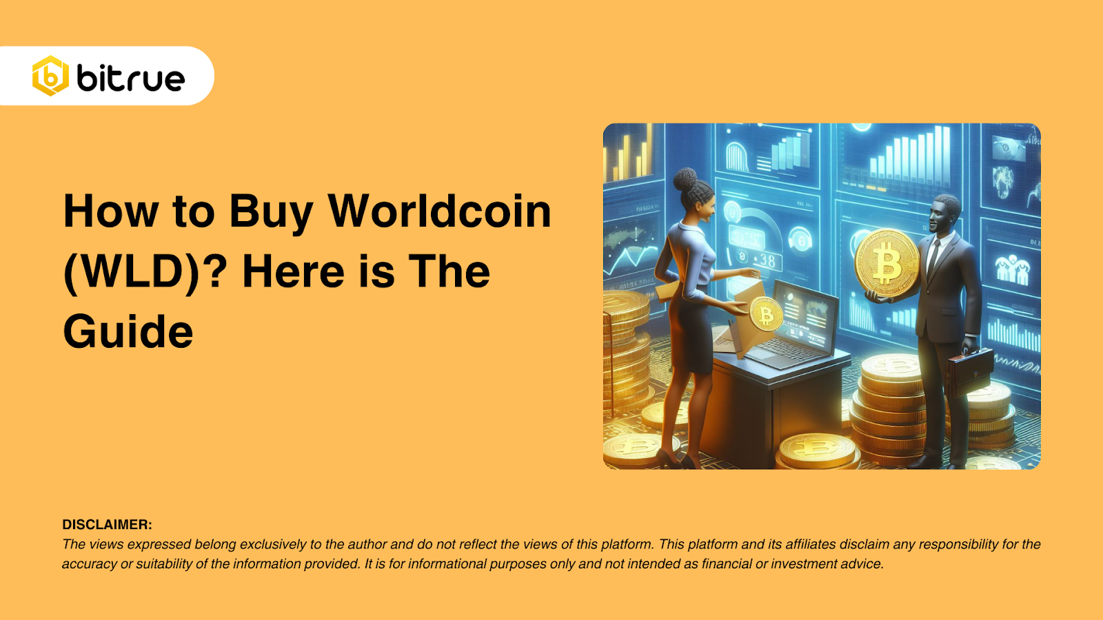 How to Buy Worldcoin (WLD) A Guide Bitrue FAQ