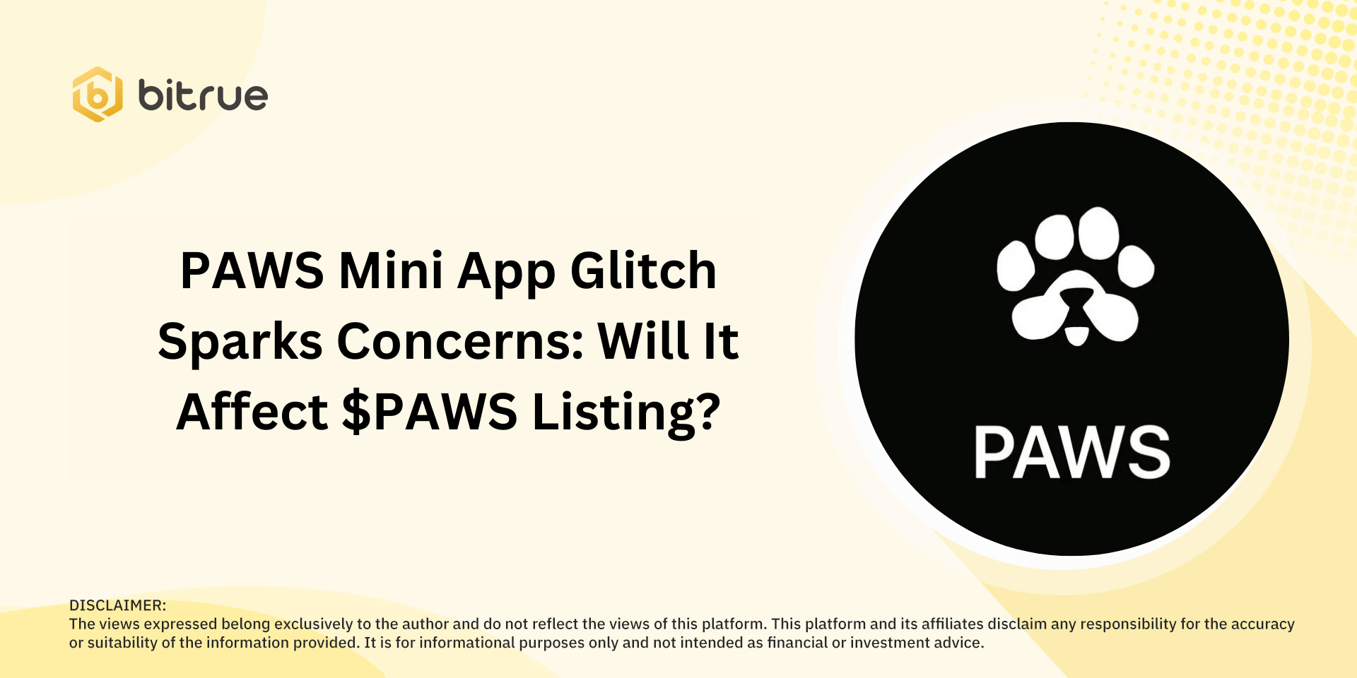 PAWS Mini App Glitch Sparks Concerns Will It Affect PAWS Listing